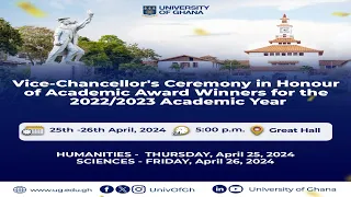 Vice-Chancellor's Ceremony in Honour of Award Winners for the 2022/2023 Academic Year  - Day 1