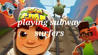 Playing subway Surfers