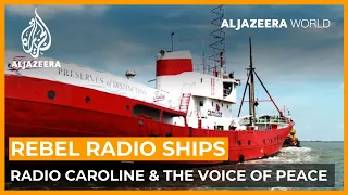 Rebel radio ships | Al Jazeera World Documentary
