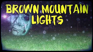 Scared to Death | Brown Mountain Lights