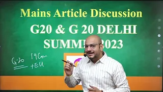 G20 & G20 Delhi Summit 2023 | Mains Article Discussion | Sunya IAS