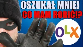 OSZUSTWO NA OLX - co robić, gdzie zgłosić, jak działać - poradnik