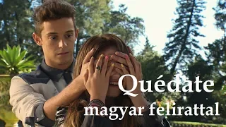 Soy Luna 3: Quédate (magyar felirattal ft. Karol Sevilla, Ruggero Pasquarelli)