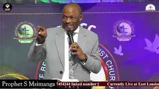 RESURRECTION POWER CRUSADE || Prophet S Msimanga at East London