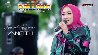 ANGIN - ANISA RAHMA - NEW PALLAPA - HALAL BIHALAL DAN ANNIVERSARY BOROS TEAM CANGKRING DEMAK