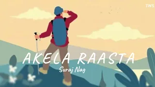 Akela Raasta | Suraj Nag | Sneha Bhattacharya | Varun Chaturvedi | The Window Seat