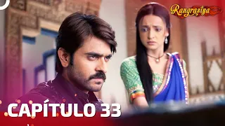 Rangrasiya Capítulo 33 | Novela India | Doblado en Español