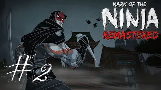 Mark of the Ninja: Remastered - #Прохождение 2