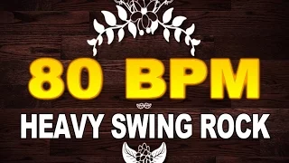 80 BPM - Heavy Rock Swing - 4/4 Drum Track - Metronome - Drum Beat