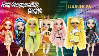 🌈Rainbow high✨Doll commercials part 2