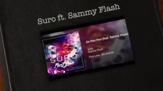 Suro ft. Sammy Flash - De Pari Pari (Original Mix)