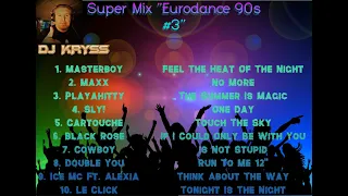 SUPER MIX ''EURODANCE 90S'' #3
