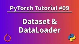 PyTorch Tutorial 09 - Dataset and DataLoader - Batch Training