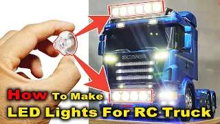 EASY and CHEAP Way to make LED Lights for RC Semi Truck!!