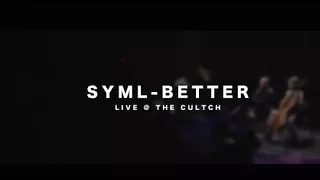 SYML - "Better" [Live from The Cultch]