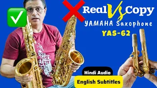 Comparing Differences | Copy Vs Original YAMAHA Alto Saxophone | YAS-62 | Made In Japan