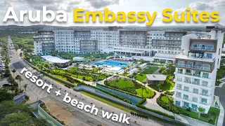 Embassy Suites ARUBA walk including NEW beach area