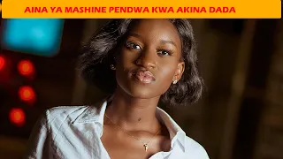 AINA YA MASHINE PENDWA KWA AKINA DADA |UTAMU 3