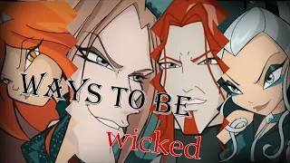 #RUS Ways to be Wicked / Темная Блум, Валтор, Огрон, Айси [Винкс]