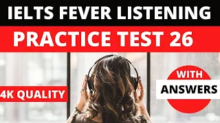 IELTSFever Listening Test 26 with answers | student hostel listening | school excursion listening