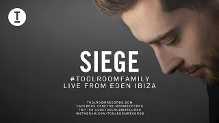 Toolroom Family - Siege Live From Eden Ibiza (DJ Mix)