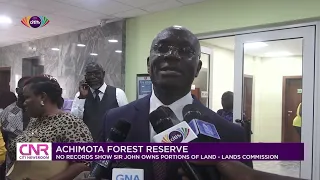 No records show Sir John owns portions of Achimota Forest Reserve land - Land Commission