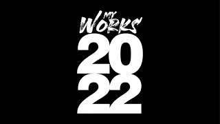 MyWorks 2022 - Docu - Catalogo d'Arte a cura del Maestro Ciro Palumbo