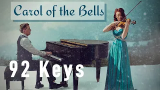 Carol of the Bells | Violin & Piano | 92 Keys Christmas