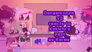 post-game danganronpa reacts to Kokichi's past as karma 1/1