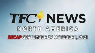 TFC News Now North America Recap September 27-October 1, 2021