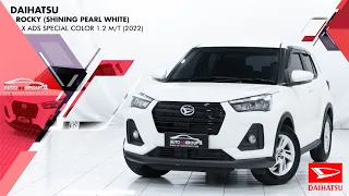 DAIHATSU ROCKY (SHINING PEARL WHITE) TYPE X ADS SPECIAL COLOR 1.2 M/T (2022)