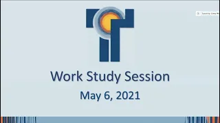 Council Work Study May 6 2021