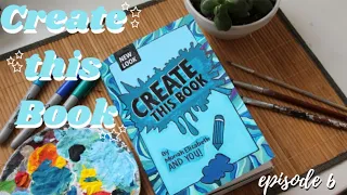 CREATE THIS BOOK | episode 6