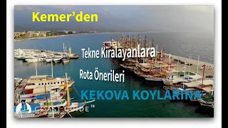 Tekne Kiralayanlara Rota Önerileri; Kemer-Kekova Arası