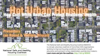 NSHHC Webinar – Hot Urban Housing: How Cool White Roofs Can Protect Residents' Health