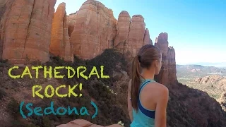 Cathedral Rock Sedona Hike:  an Arizona vortex! | with Sage Canaday and Sandi Nypaver