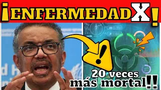 ¡ALERTA! OMS ADVIERTE SOBRE UNA ENFERMEDAD 20 VECES MÁS MORTAL QUE COVID-19 !!