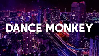 Tones And I - Dance Monkey (Lyrics) || Music 2024
