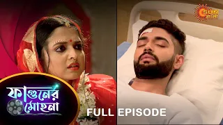 Phaguner Mohona - Full Episode | 24 Feb 2023 | Sun Bangla TV Serial | Bengali Serial