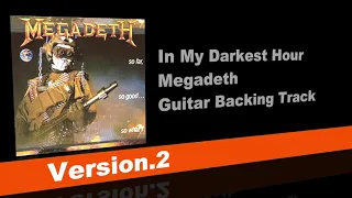 In My Darkest Hour [Version.2] / Megadeth - Guitar Backing Track