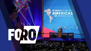 Foro | Cumbre de las Américas, legado y polémica