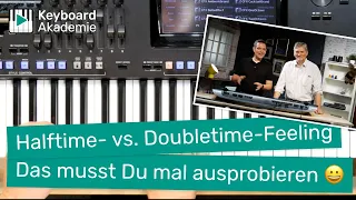 Halftime- vs. Doubletime-Feeling – Das musst Du mal ausprobieren 😀 | Power-Tipp