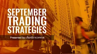 September Trading Strategies