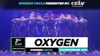 Oxygen | 3rd Place World Division| Winners Circle| World of Dance Championship 2019 |#WODCHAMPS19