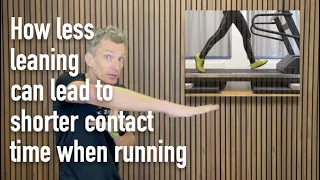 How leaning can affect contact time when running