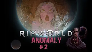 Деревянный век в RimWorld Anomaly Часть 2