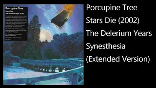 Porcupine Tree  - Synesthesia Extended Version