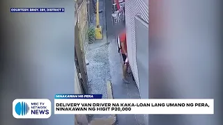 Delivery van driver na kaka-loan lang umano ng pera, ninakawan ng higit P20,000