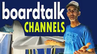 "BOARDTALK": CHANNELS "Shapers' Hydrodynamic Theories Are Complete Bullshit."