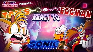 TAILS & EGGMAN REACT TO SONIC MOVIE 2:  A Sonic Villains Fanfilm Featurette